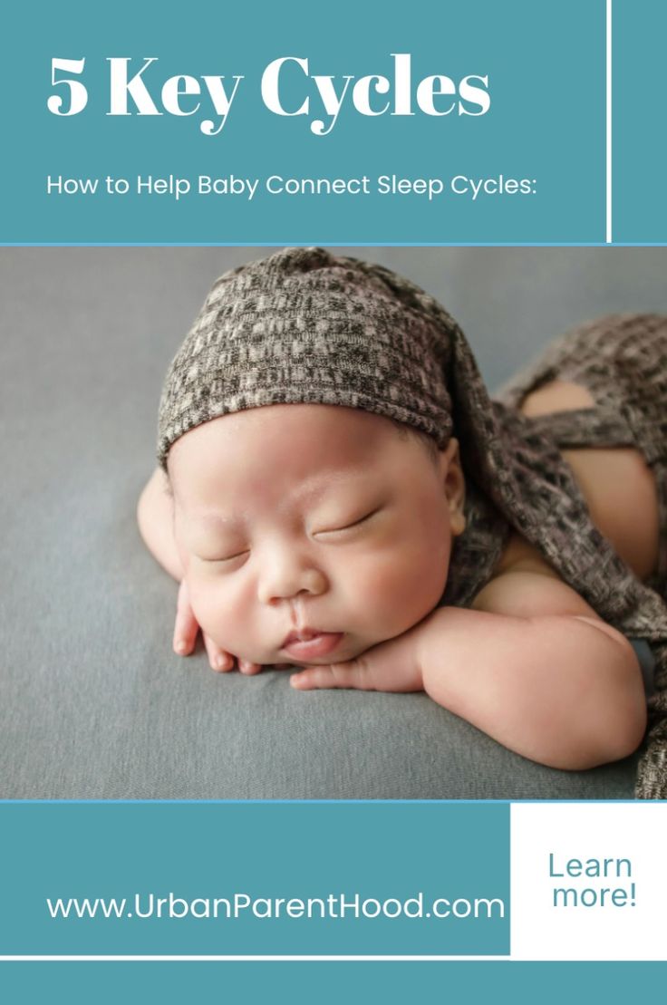 How to Help Baby Connect Sleep Cycles_ Learn 5 Key Cycles